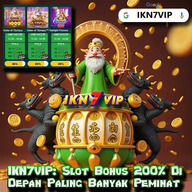 IKN7VIP: Slot Bonus 200% Di Depan Paling Banyak Peminat